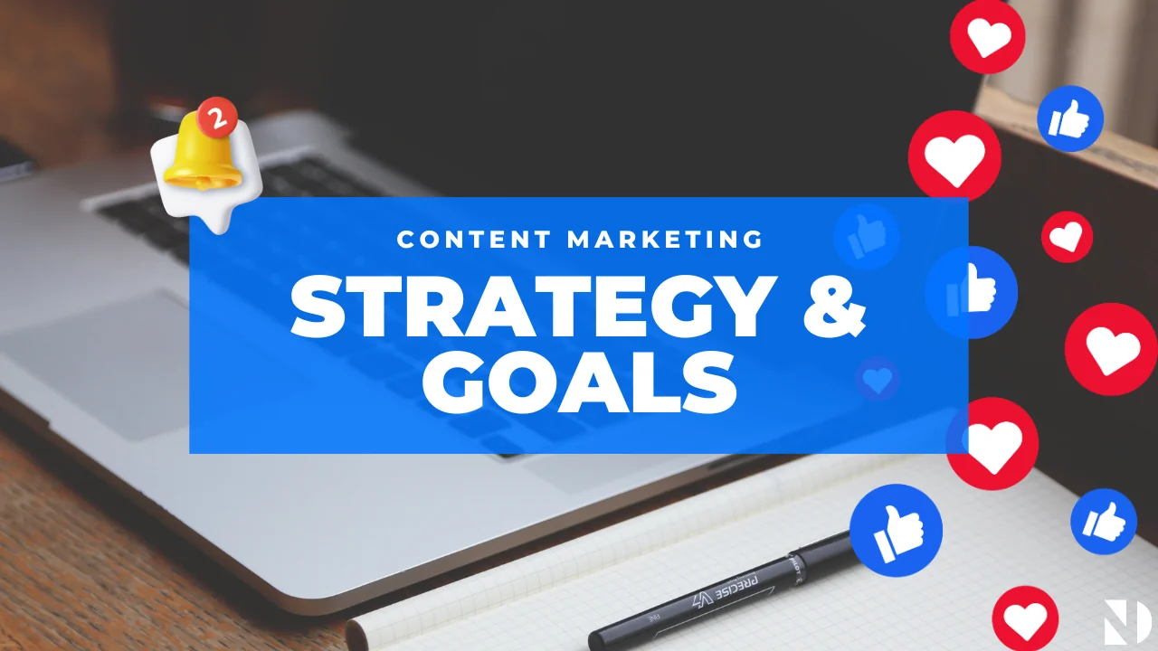 Content Strategy Goals 
